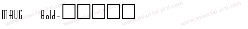 MAUG Bold字体转换